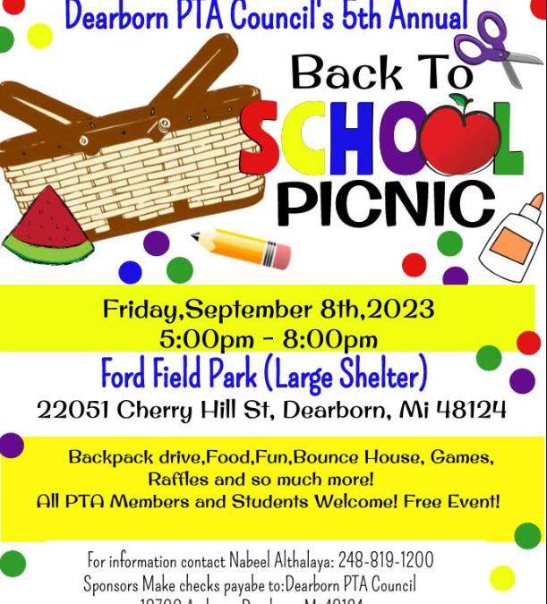 Dearborn PTA Council is Holding a Back to School Picnic on Friday, Sept. 8!